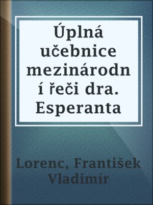 cover image of Úplná učebnice mezinárodní řeči dra. Esperanta